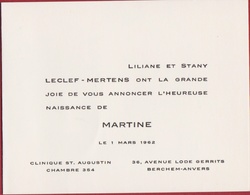 Geboortekaartje 1962 Carte Faire Part De Naissance Birth Card Baby Announcement Martine Leclef Mertens Berchem Anvers - Birth