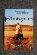 ANTON TCHEKHOV : Les Trois Soeurs. - Théâtre