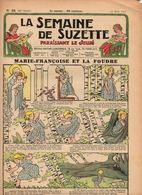 La Semaine De Suzette N°38 Marie-Françoise Et La Foudre - La Maison Des Bêtes - Le Petit Agnelet - La Vengeance De 1933 - La Semaine De Suzette