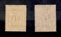 REGNO - SEGNATASSE - 1903 -  50 Lire (31) - Gomma Integra - Ben Centrato (325+) - Sonstige & Ohne Zuordnung