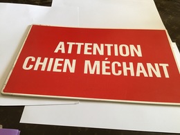 Plaque Attention Chien Méchant Plaque En Plastique En Bon état - Sonstige & Ohne Zuordnung