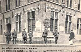 Mechelen - Les Soldats Allemands Devant L'Hôtel De Ville (zeldzaam) - Mechelen