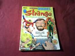 STRANGE    °   SPECIAL ORIGINES  N° 154 BIS / OCTOBRE 1982 - Strange