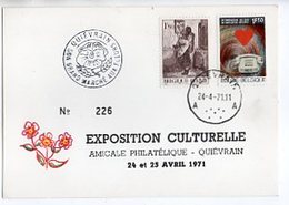 40934-ZE-BELGIQUE-EXPOSITION CULTURELLE-AMICALE PHILATELIQUE-QUIEVRAIN 24 Et 25 AVRIL 1971 - Quievrain