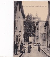 83 / NANS LES PINS / LA GRAND RUE - Nans-les-Pins