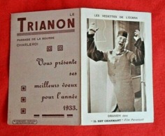 Calendrier De Poche 1933/ Acteur Dranem/ Charleroi - Cinéma Trianon - Tamaño Pequeño : 1921-40