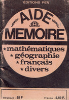 Petit Aide-mémoire édité Par Les éditions Pen (St-Hubert) Avec L'Unicef (années 1970) - Encyclopaedia