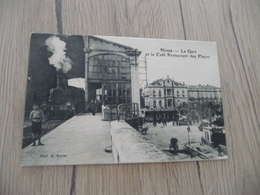 CPA 30 Gard Nîmes La Gare Et Le Café Restaurant Des Fleurs - Nîmes