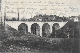 CPA  (38 Isère) Vinay Le Viaduc Du Chemin De Fer Sur Les Gorges De L'Ivery - Vinay