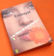 Exbrayat   Les Filles De Folignazzaro (1969)  N° 2658     Le Livre De Poche - Champs-Elysées