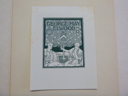 Ex-libris Illustré Fin XIXème - GEORGE MAY ELWOOD - Bookplates