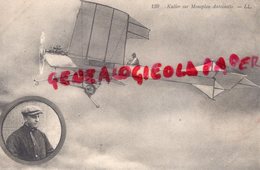 AVIATION - KULLER SUR MONOPLAN ANTOINETTE  AVION - Aviateurs