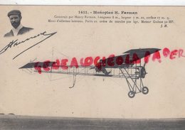 AVIATION - MONOPLAN H. FARMAN  -  AVION - Aviatori