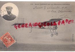 AVIATION -  HENRI FARMAN SUR SON MONOPLAN FARMAN - 1911-  AVION - Piloten