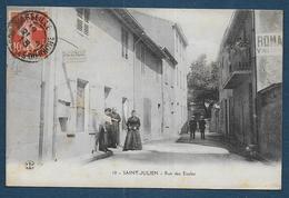 ST JULIEN - Rue Des Ecoles - Saint Barnabé, Saint Julien, Montolivet