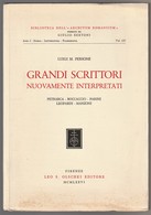 GRANDI SCRITTORI NUOVAMENTE INTERPRETATI: PETRARCA, BOCCACCIO, PARINI, LEOPARDI, MANZONI - Bibliographien