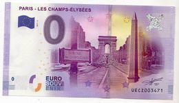 2017-2 FRANCE BILLET TOURISTIQUE 0 EURO SOUVENIR N°UECZ003462 PARIS LES CHAMPS ELYSEES - Prove Private