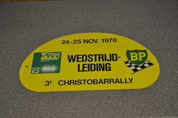 Rally Plaat-rallye Plaque Plastic: 3e Christobarrally 1978 WEDSTRIJD-LEIDING BP - Rallyeschilder
