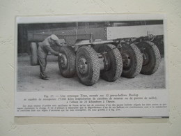 Remorque Poids Lourd  De Carrières De Minerai  - Modèle TITAN Sur 12 Pneux Ballons Dunlop   - Coupure De Presse De 1931 - Trucks