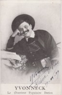 Bv - Cpa YVONNECK - Le Chanteur Populaire Breton (autographe En 1909) (barde) - Chanteurs & Musiciens