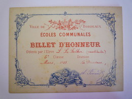 2020 - 4719  BILLET D'HONNEUR  (ECOLES COMMUNALES De BORDEAUX  1915)   XXX - Zonder Classificatie