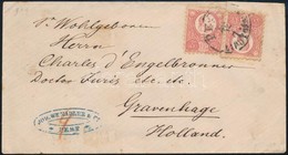 1871 Réznyomat 2 X 5kr Levélen Hollandiába "PE(ST) LIPÓTVÁROS" -"WIEN" - "GRAVENHAGE" - Autres & Non Classés