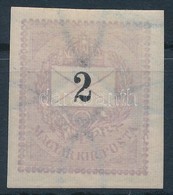 ** 1889 2kr Vágott Postatiszta Bélyeg - Other & Unclassified