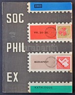 1963 A Budapesti Socphilex Bélyegkiállítás Katalógusa - Otros & Sin Clasificación