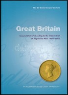 Alan Holyoake: Geat Britain Registered Mail 1450-1862 (2011) (50 Oldal, Színes, Fantasztikus Levelekkel) - Autres & Non Classés