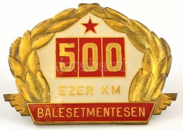 ~1980. "500 Ezer Kilométer Balesetmentesen" Kitüntető Autójelvény (72x97mm) - Autres & Non Classés