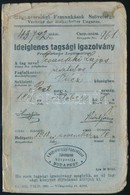 1914 Magyarországi Famunkások Szövetsége Ideiglenes Tagsági Igazolvány Tagsági Bélyegekkel - Non Classés