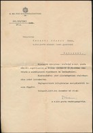 1941-1943 2 Db M. Kir. Postai Kinevezés, Fejléces Papíron, Dr. Kuzmich Gábor (1886-1958) A M. Kir Posta Vezérigazgatóján - Non Classés