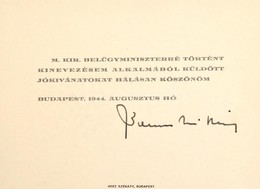 1944 Bonczos Miklós (1897-1970) államtitkár Köszönő Kártyája Belügyminiszterré Történt Kinevezése Alkalmából, Saját Kezű - Autres & Non Classés