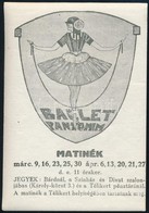 Cca 1910 Balett Pantomim Reklám Címke10,5x 7,5 Cm - Sin Clasificación