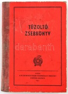 1953 Tűzoltó Zsebkönyv Kissé Megviselt. - Non Classés