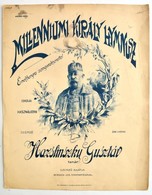 Hazslinszky Gusztáv: Millenniumi Király Hymnusz. Bp., én., Pesti Könyvnyomda Rt., 2. Kiadás, 4 P. - Autres & Non Classés