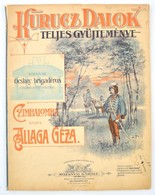 Cca 1900-1910 Kurucz Dalok Teljes Gyűjteménye, Köztük Az Ocskay Brigadéros összes Zeneszámai. Czimbalomra átírta Allaga  - Sonstige & Ohne Zuordnung