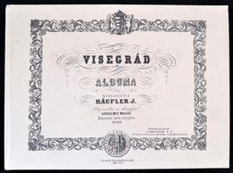 Visegrád Albuma. Magyarázta Häufler J. Reprint! Bp., 1986, Állami Könyvterjesztő Vállalat. Kiadói Kartonált Kötés, Jó ál - Non Classés