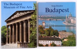 2 Db Budapest-könyv: The Budapest Museum Of Fine Arts (Bp.,1998); Varga Domokos: Budapest (Bp., 1985). Vászonkötésben, P - Non Classés