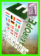 CARTE MAXIMUM - BRUXELLES, BELGIQUE, 1956 - BATISSONS L'EUROPE - LES MAXIMAPHILES FRANÇAIS - - 1951-1960