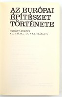 Nikolaus Pevsner: MAz Európai építészet Története. Nyugat-Európa A X. Századtól A XX. Századig. Bp., 1974, Corvina. Máso - Non Classés