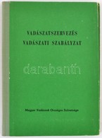 Dr. Koller Mihály: Vadászatszervezés, Vadászati Szabályzat. Bp., 1981, Magyar Vadászok Országos Szövetsége. Kiadói Kissé - Non Classés