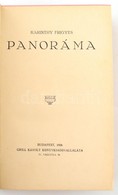 Kartinthy Frigyes: Panoráma. Bp., 1926, Grill Károly. Első Kiadás! Kiadói Aranyozott Egészvászon Kötés, Kissé Kopottas á - Sin Clasificación