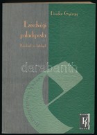 Poszler György: Ezredvégi Palackposta (Kérdések és Kételyek). DEDIKÁLT! H.n., 2001, Krónika Nova. Kiadói Papírkötés, Jó  - Ohne Zuordnung