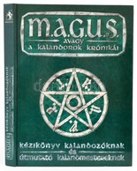 Gáspár András (szerk.): M.A.G.U.S. Avagy A Kalandorok Krónikái. Kézikönyv Kalandozóknak és útmutató Kalandmestereknek. M - Non Classés