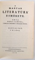 Pápay Sámuel: A Magyar Literatúra Esmérete I-II. Rész. Magyar Minerva 4. Köt. Veszprém, 1986, Eötvös Károly Megyei Könyv - Non Classés