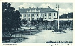 T2 Balatonfüred-fürdő, Grand Hotel - Non Classés