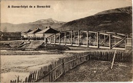 T2 1914 Borsa (Máramaros), Borsa-folyó és Híd / Riverside, Bridge - Non Classés