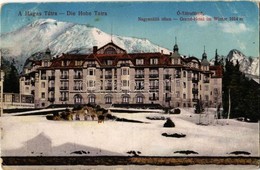 T2/T3 1918 Ótátrafüred, Stary Smokovec (Magas Tátra, Vysoké Tatry); Nagyszálló Télen / Grand Hotel In Winter (kopott Sar - Unclassified