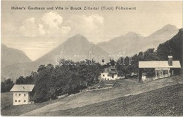 T2 Bruck Am Ziller (Tirol), Huber's Gasthaus Und Villa Pöltenwirt + "Retablierungsstation Für Die K.u.k. Gebirgsartiller - Ohne Zuordnung